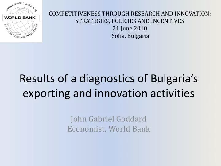 results of a diagnostics of bulgaria s exporting and innovation activities