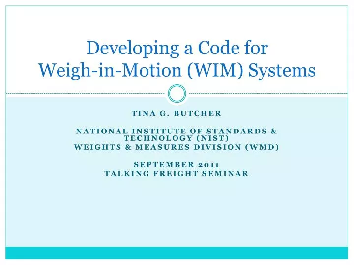 developing a code for weigh in motion wim systems