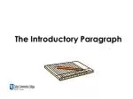 The Introductory Paragraph - slide 1