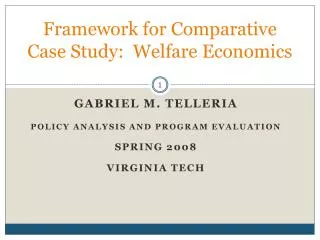 Framework for Comparative Case Study: Welfare Economics