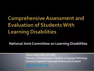 Comprehensive Assessment and Evaluation of Students With Learning Disabilities