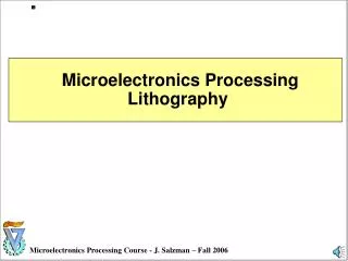 Microelectronics Processing Lithography
