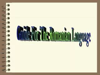 Guide For The Romanian Language