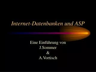 Internet-Datenbanken und ASP