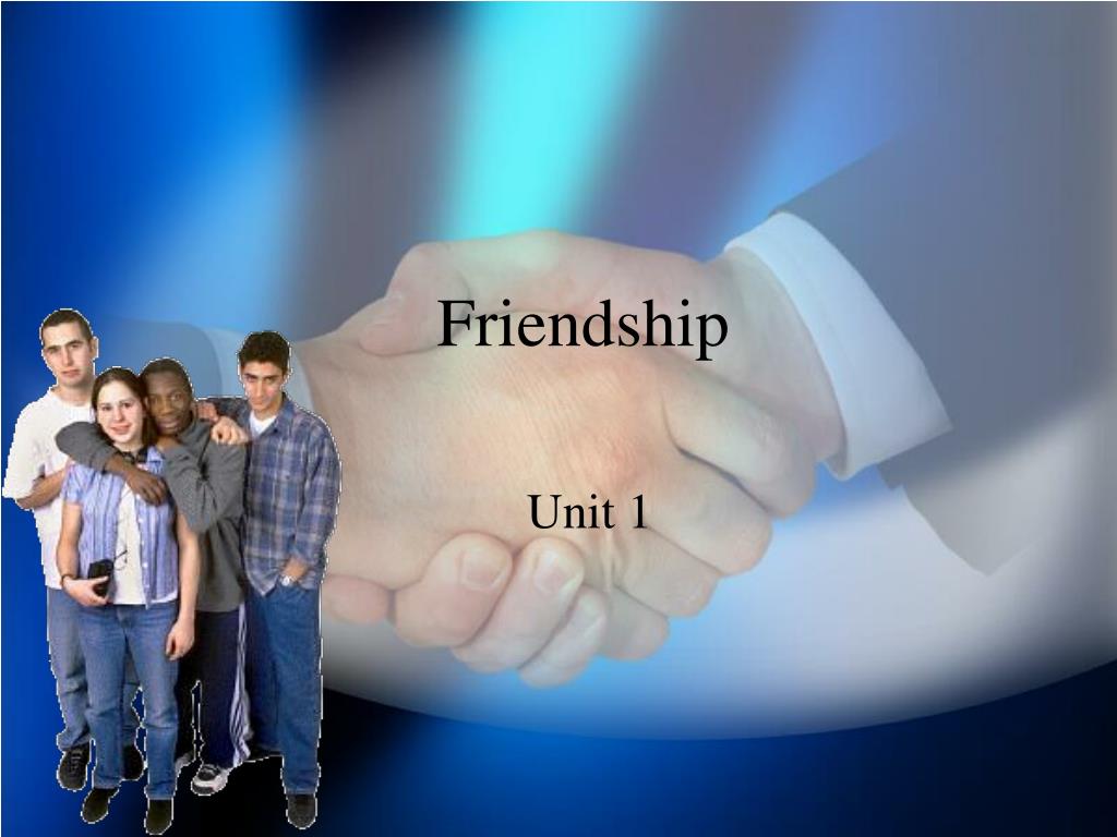 PPT - Friendship PowerPoint Presentation, free download - ID:674