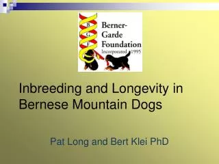 Inbreeding and Longevity in Bernese Mountain Dogs