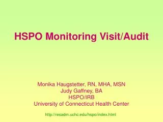 HSPO Monitoring Visit/Audit