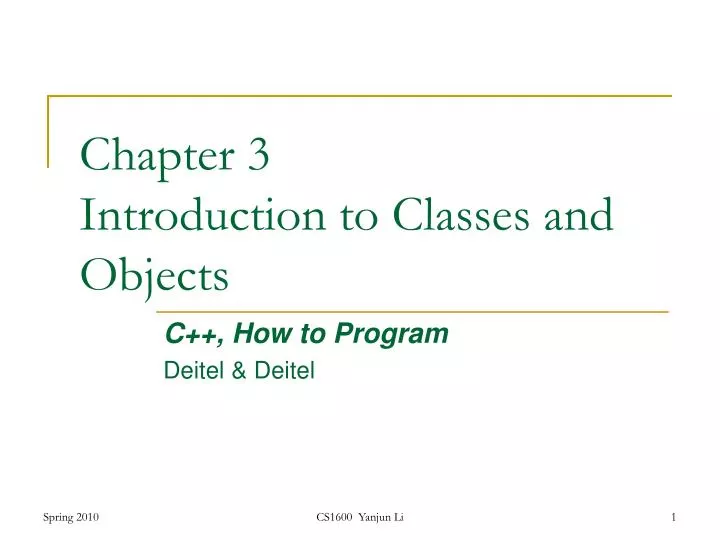chapter 3 introduction to classes and objects