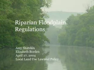 Riparian Floodplain Regulations
