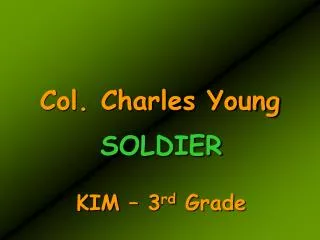 Col. Charles Young