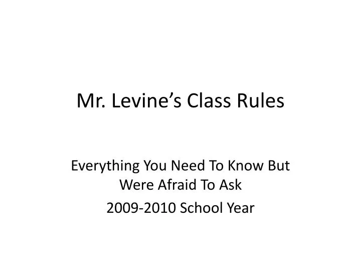 mr levine s class rules