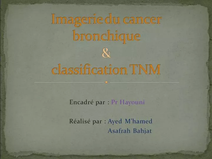imagerie du cancer bronchique classification tnm
