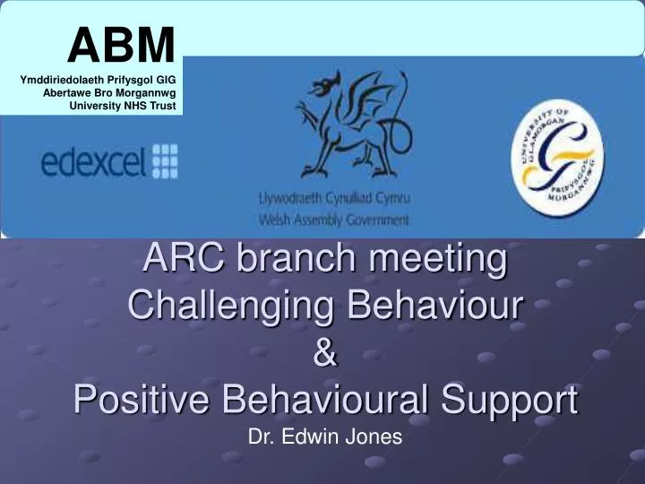 arc branch meeting challenging behaviour positive behavioural support