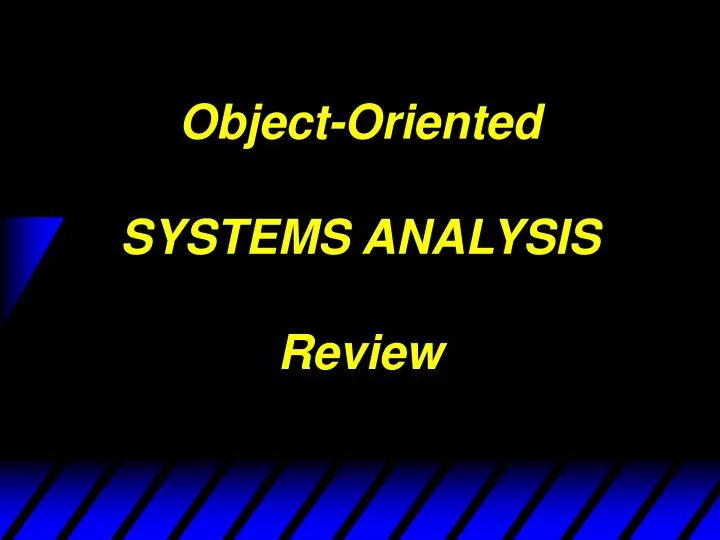 object oriented systems analysis review