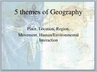 5 themes of Geography