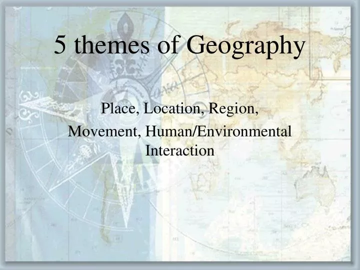 5 themes of geography