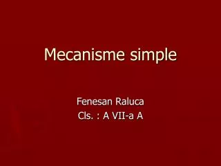 Mecanisme simple