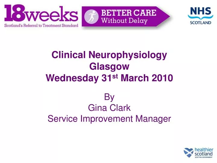 clinical neurophysiology glasgow wednesday 31 st march 2010