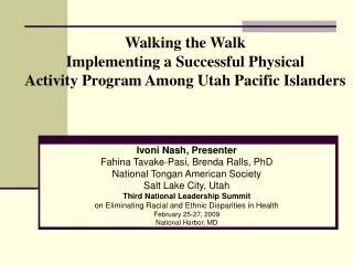 Walking the Walk Implementing a Successful Physical Activity Program Among Utah Pacific Islanders