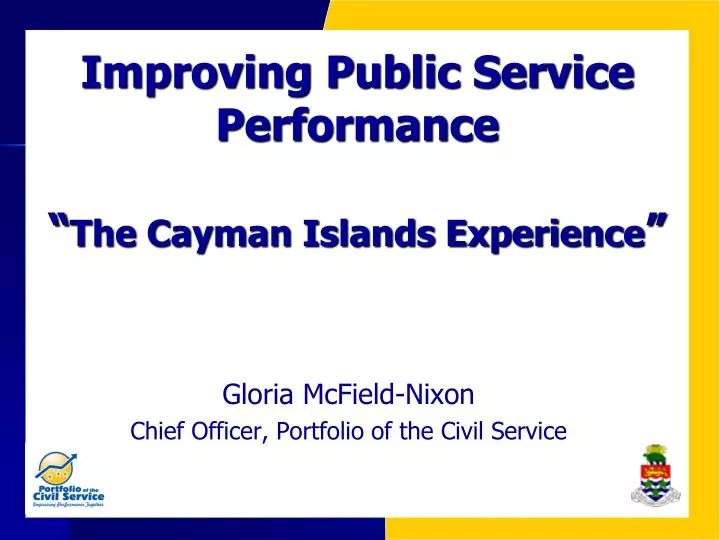 improving public service performance the cayman islands experience