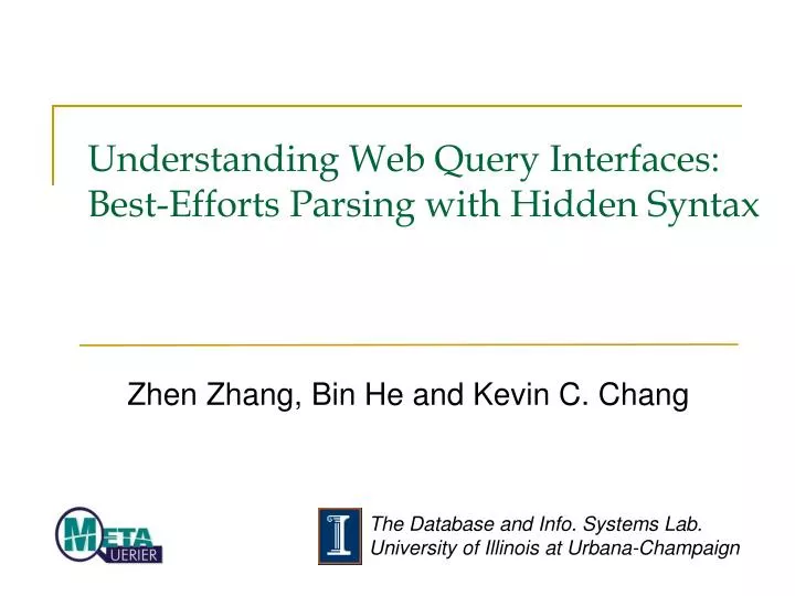 understanding web query interfaces best efforts parsing with hidden syntax