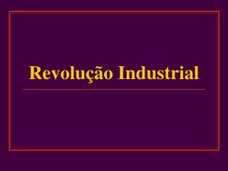 revolu o industrial