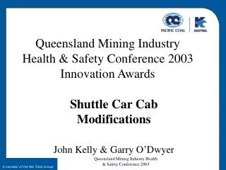 Queensland Mining Industry Health &amp; Safety Conference 2003 Innovation Awards