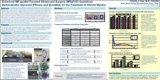 Enhanced MR guided Focused Ultrasound Surgery (MRgFUS) Guidelines Demonstrates Improved Efficacy and Durability for the