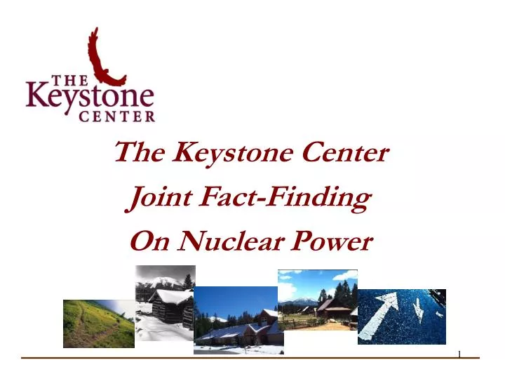the keystone center joint fact finding on nuclear power