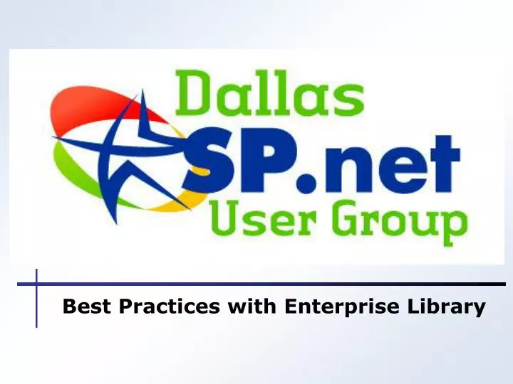 best practices with enterprise library