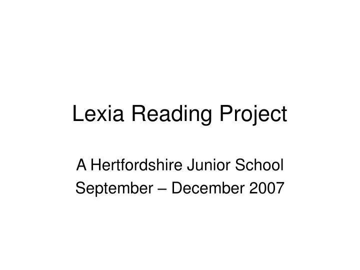 lexia reading project