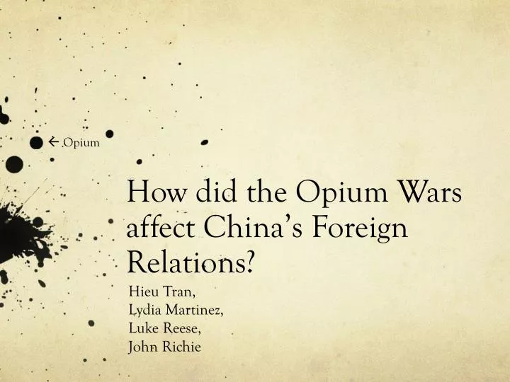 how did the opium wars affect china s foreign relations