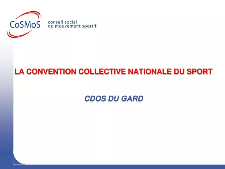la convention collective nationale du sport cdos du gard