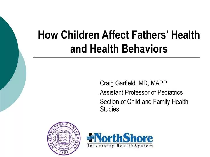 how children affect fathers health and health behaviors