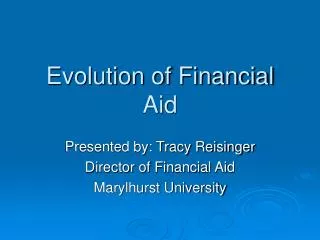 Evolution of Financial Aid