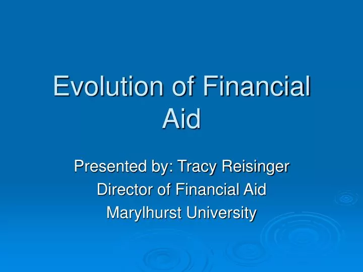 evolution of financial aid