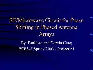RF/Microwave Circuit for Phase Shifting in Phased Antenna Arrays