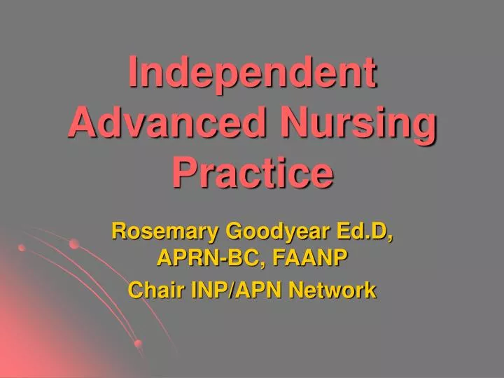 independent advanced nursing practice