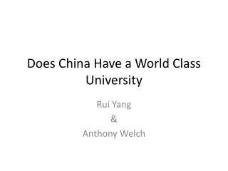 Does China Have a World Class University