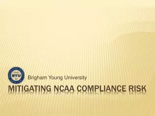 Mitigating NCAA Compliance risk
