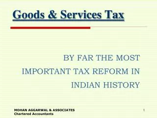 Goods &amp; Services Tax