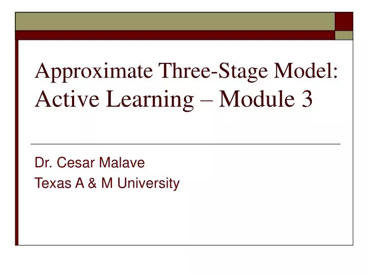 approximate three stage model active learning module 3