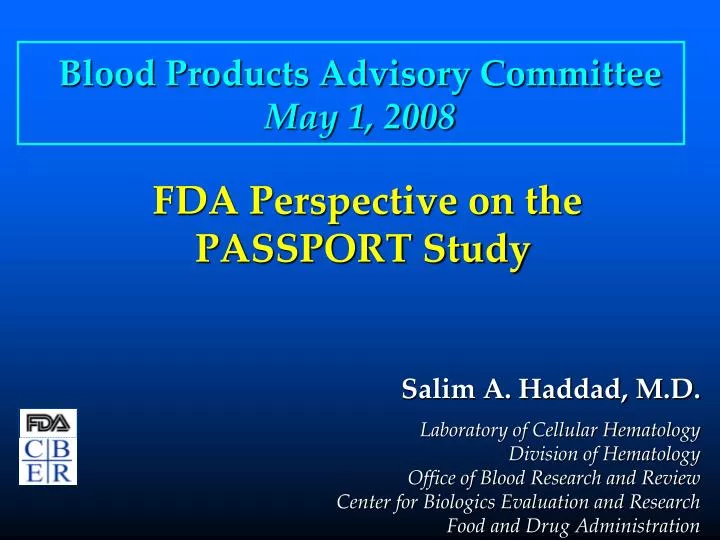 fda perspective on the passport study