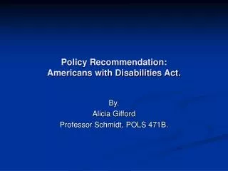 Policy Recommendation: Americans with Disabilities Act.