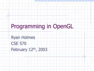 Programming in OpenGL