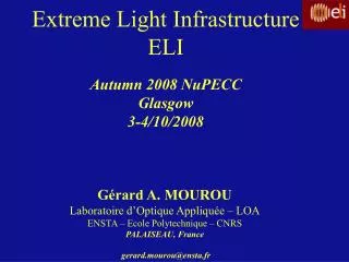 Extreme Light Infrastructure ELI