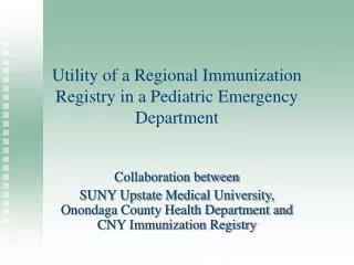 Utility of a Regional Immunization Registry in a Pediatric Emergency Department