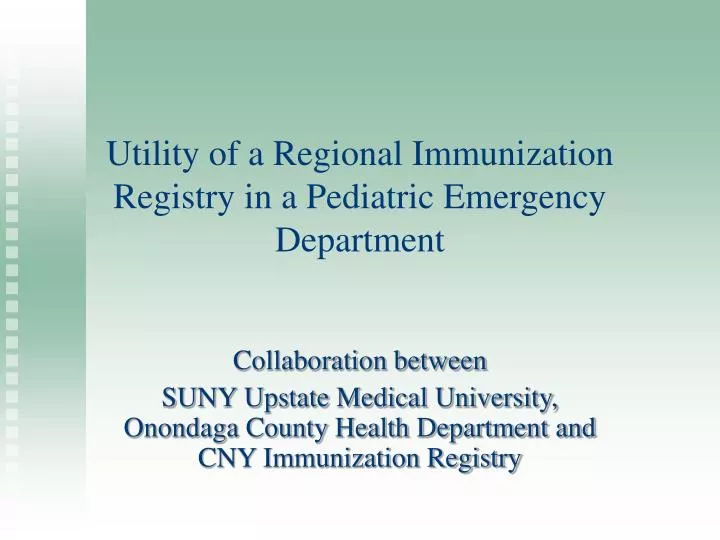 utility of a regional immunization registry in a pediatric emergency department