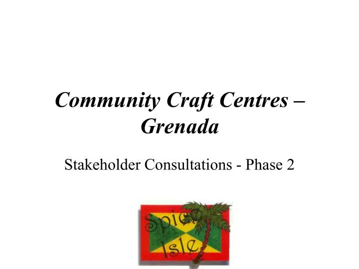 community craft centres grenada