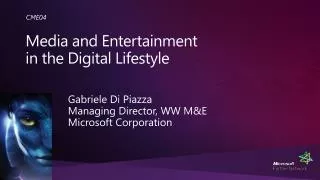 Media and Entertainment in the Digital Lifestyle